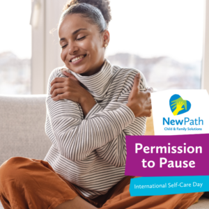 Permission to Pause: The Importance of Self-Care